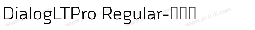 DialogLTPro Regular字体转换